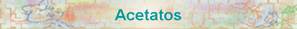 Acetatos